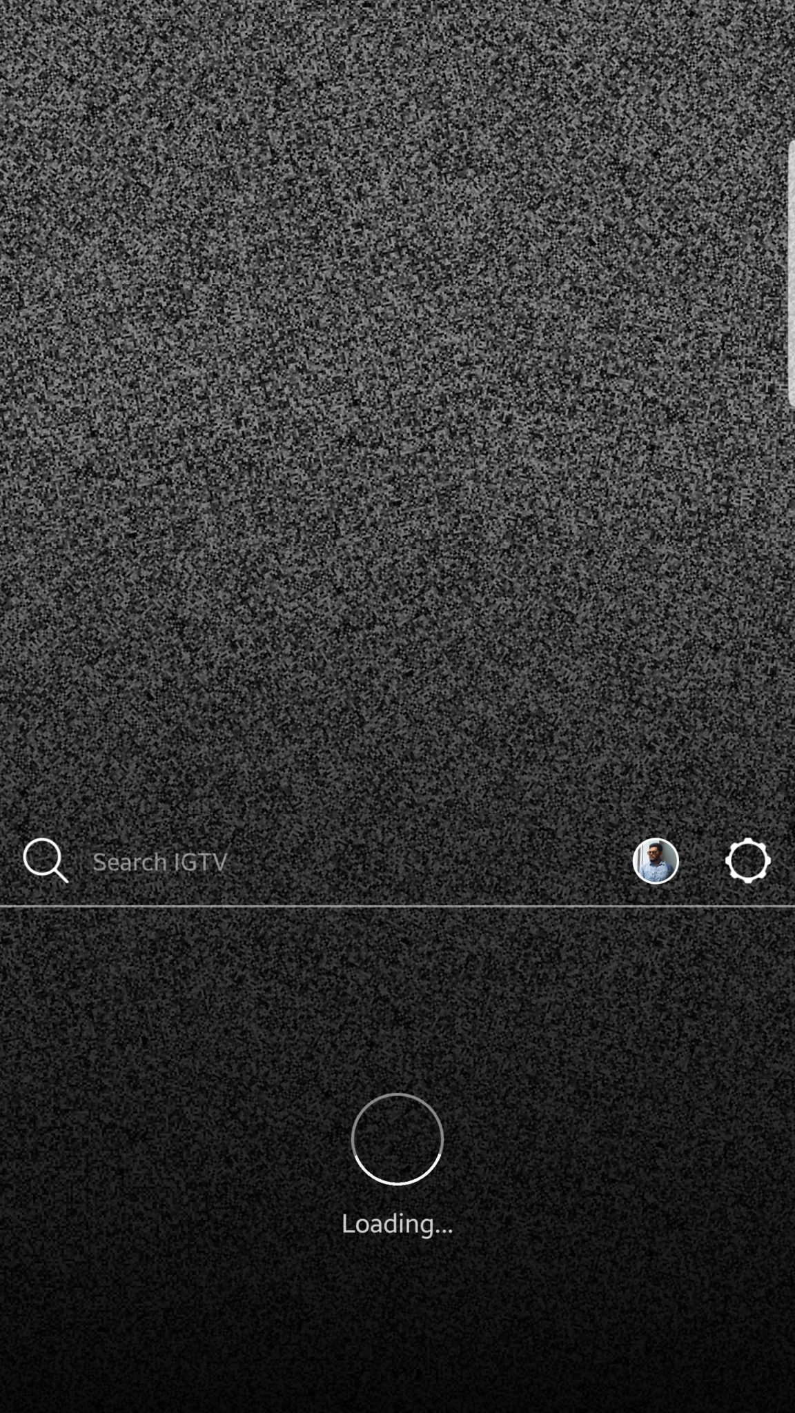 IGTV Loading Screen