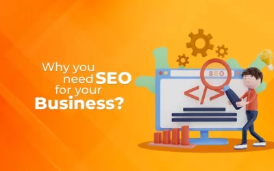 Why you need SEO for your Business?