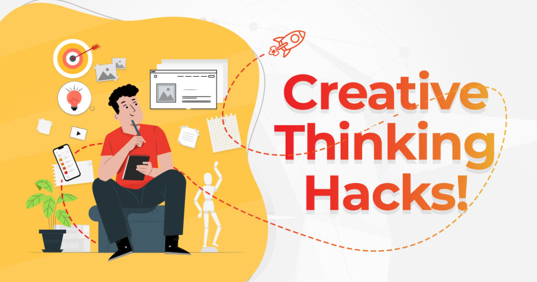Find The Creative Thinker in You!