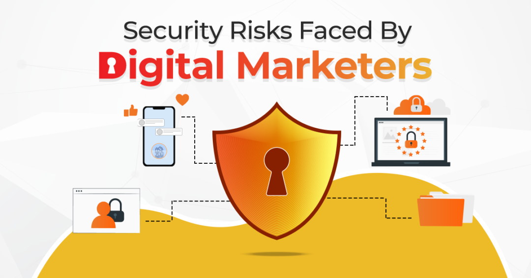 Being Security Conscious as a Digital Marketer