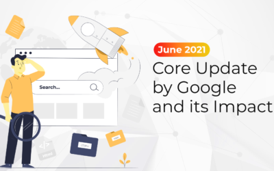 June 2021 Core Update by Google and its Impact