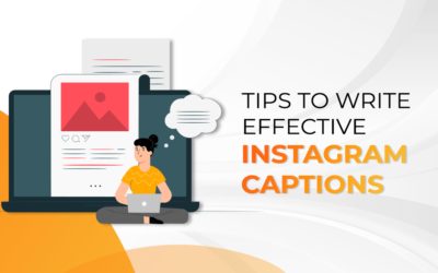 Tips to Write Effective Instagram Captions