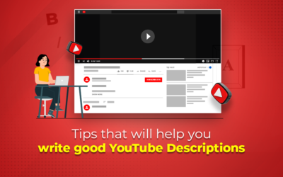 Tips that will help you write good YouTube Descriptions