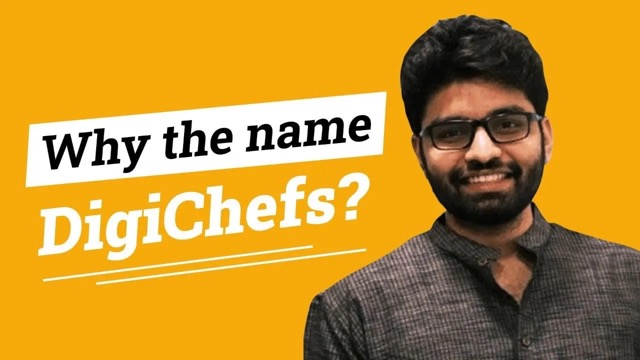 How was our Digital Marketing Agency named “DigiChefs” ?