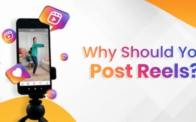 Why Should You Post Reels?