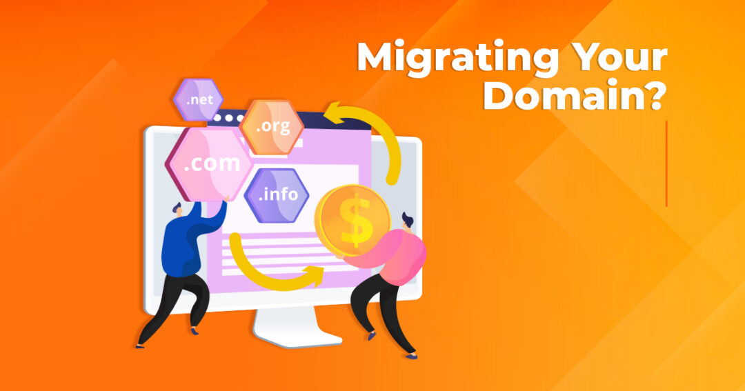 Migrating Your Domain? Don’t Lose Your SEO Performance – Follow These Vital Steps!