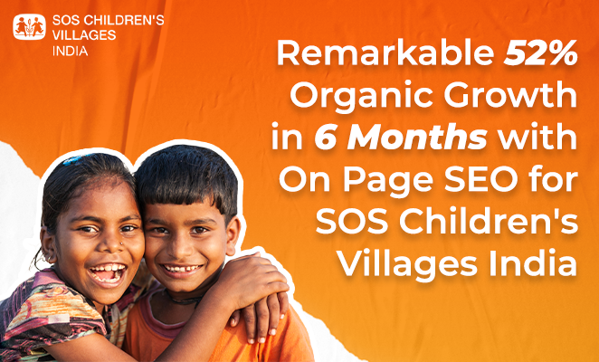 Remarkable 49.71% Organic Growth in 8 Months with On Page SEO | SOS India