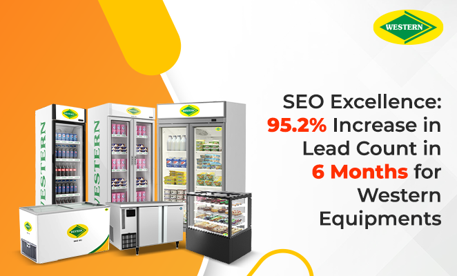 SEO Excellence: 95.2% Increase in Lead Count in 6 Months | Western Equipments