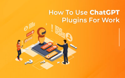 How to Use ChatGPT Plugins for Work