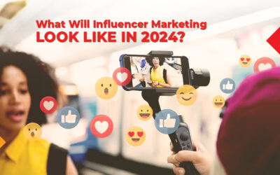 What Will Influencer Marketing Look Like in 2024?