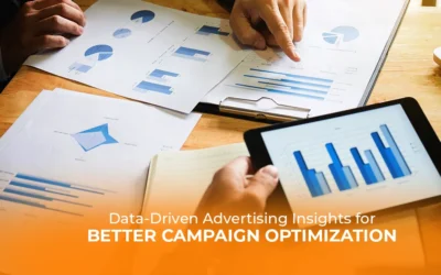 Data-Driven Advertising Insights for Better Campaign Optimization
