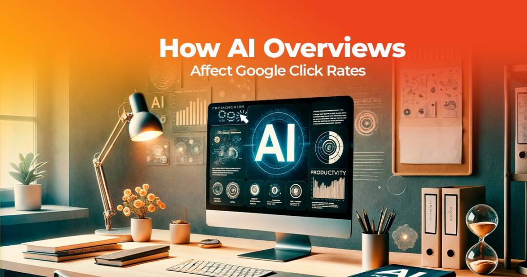 How AI Overviews Affect Google Click Rates