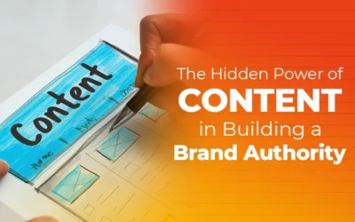 The Hidden Power of Content in Building Brand Authority