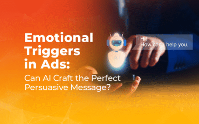 Emotional Triggers in Ads: Can AI Craft the Perfect Persuasive Message?